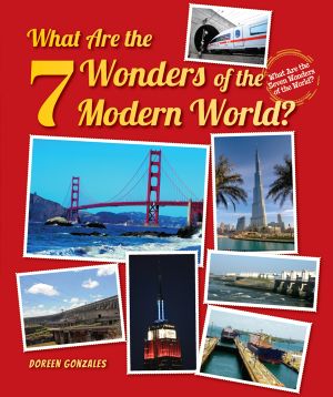 [What Are the Seven Wonders of the World? 01] • What Are the 7 Wonders of the Modern World?